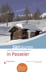 Skitouren und Schneeschuhwandern in Passeier