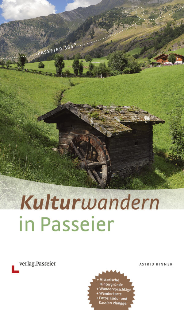 Kulturwandern in Passeier